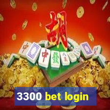 3300 bet login